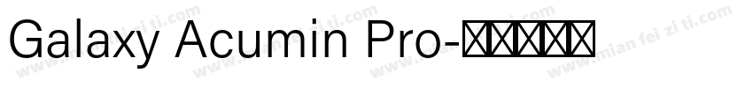 Galaxy Acumin Pro字体转换